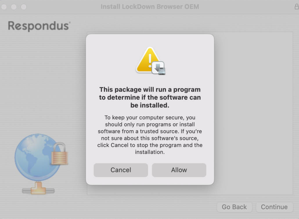 macOS installer for Respondus LockDown Browser OEM: a dialog explains the package will run a program to determine if the software can be installed, with Cancel and Allow buttons.