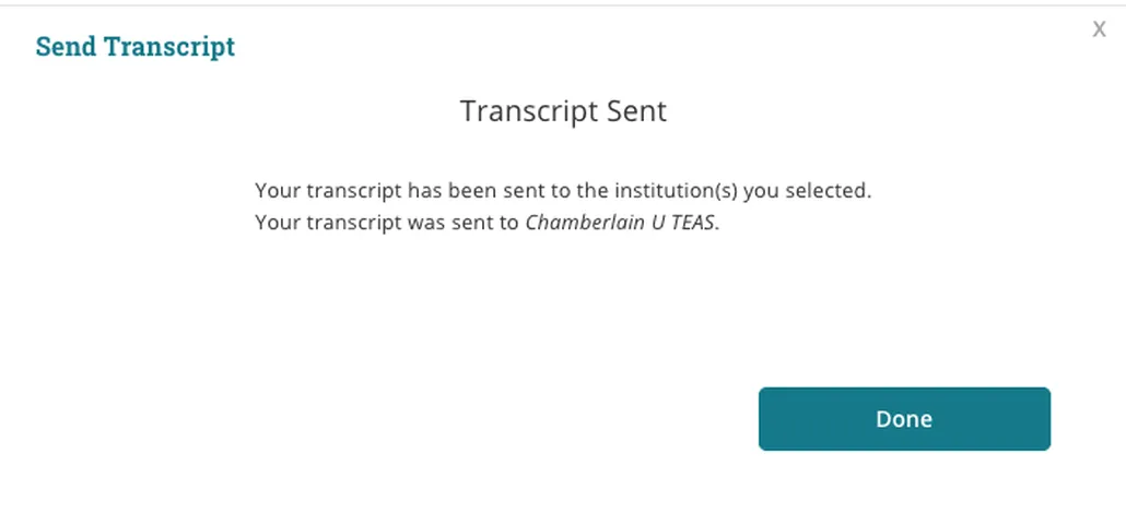 Transcript Sent pop-up confirming the transcript was sent to Chamberlain U TEAS